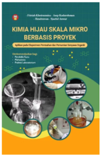 Image of Kimia Hijau Skala Mikro Berbasis Proyek