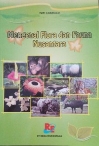 Image of Mengenal Flora Dan Fauna Nusantara