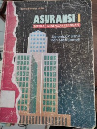 Asuransi 1 ; Sekolah menengah kejuruan ; kelompok bisnis dan managemen
