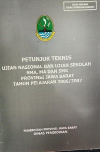Petunjuk Teknis Ujian Nasional Dan Ujian Sekolah SMA, MA dan SMK