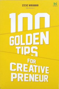 100 Golden Tips for Creative Preneur