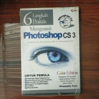 6 Langkah Praktis Menguasai Photoshop CS 3