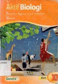 Aktif Biologi: Pelajaran Biologi untuk SMA/MA