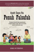 Ayah Saya Itu Penuh Falsafah : Memahami falsafah hidup