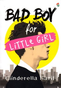 Bad Boy for Little girl