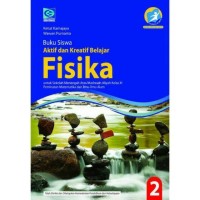 Buku Siswa Aktif dan Kreatif Belajar Fisika Kelas XI revisi 2018
