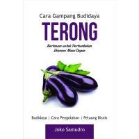 Cara gampang budidaya terong