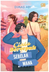 Image of Cinta Bertepuk Sebelah Mana