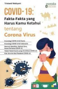 covid-19 Fakta-fakta yang harus kamu ketahui tentang corona virus