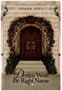 Image of Destiny Wore the Right Name