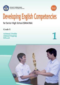 Developing English Competencies for Grade X Senior High School (SMA/MA)