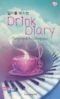 Image of Drink Diary - Menjemput Kebahagiaan