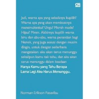 Hanya Kamu Yang Tahu Berapa LagiAku Harus Menunggu