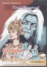 Kisah Bersejarah: Raja Airlangga dan Kisah Calon Arang