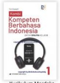 Image of Kompeten Berbahasa Indonesia untuk SMA/ MA Kelas X