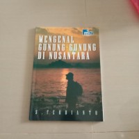 Mengenal gunung-gunung di Nusantara