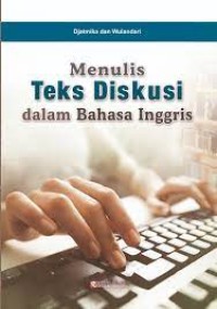 Image of Menulis Teks Diskusi dalam Bahasa Inggris