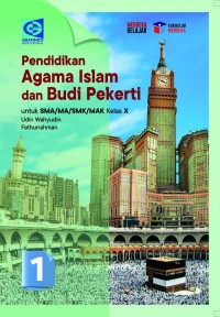 Pendidikan Agama Islam dan Budi Pekerti X : Kurikulum Merdeka