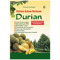 Rahasia sukses bertanam Durian