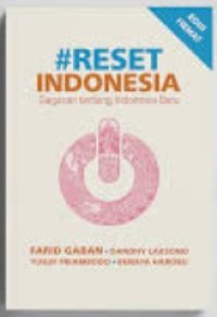 Image of Reset Indonesia: Gagasan tentang Indonesia Baru