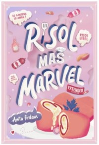 Image of Risol Mas Marvel : Extended Version