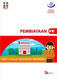 Seri Literasi Keuangan Indonesia: Pembiayaan