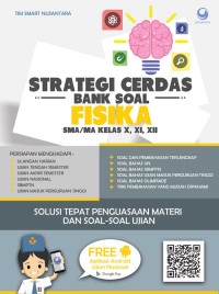 Strategi Cerdas Bank Soal Fisika SMA Kelas 10, 11, 12