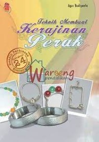 Image of Teknik Membuat Kerajinan Perak