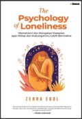 The Psychology of Loneliness