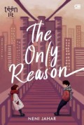 THE ONLY REASON